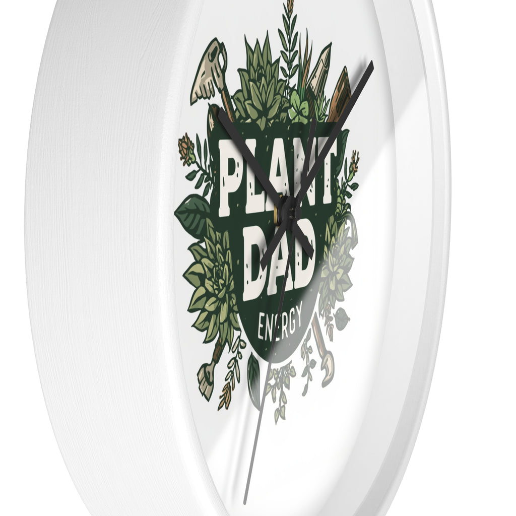 Plant Dad Wall Clock — Botanical "Plant Dad Energy" Decorative Clock for Plant Lovers, Gardeners & Father's Day Gift