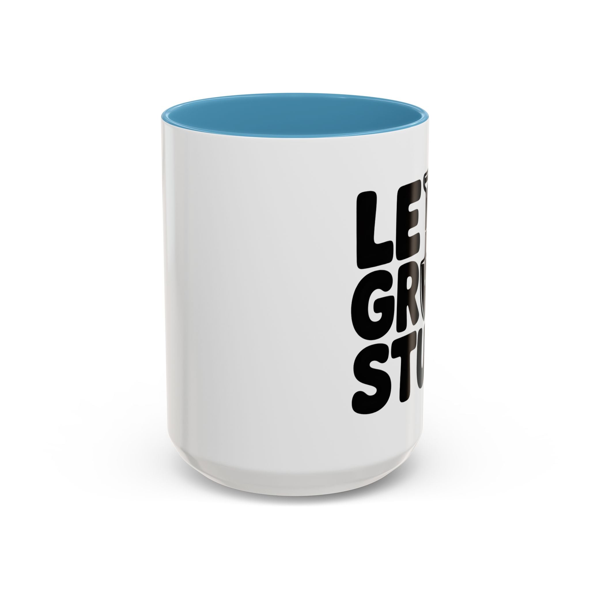 Let's Grow Stuff Coffee Mug — Gardening Mug with Shovel Graphic (11/15 oz)