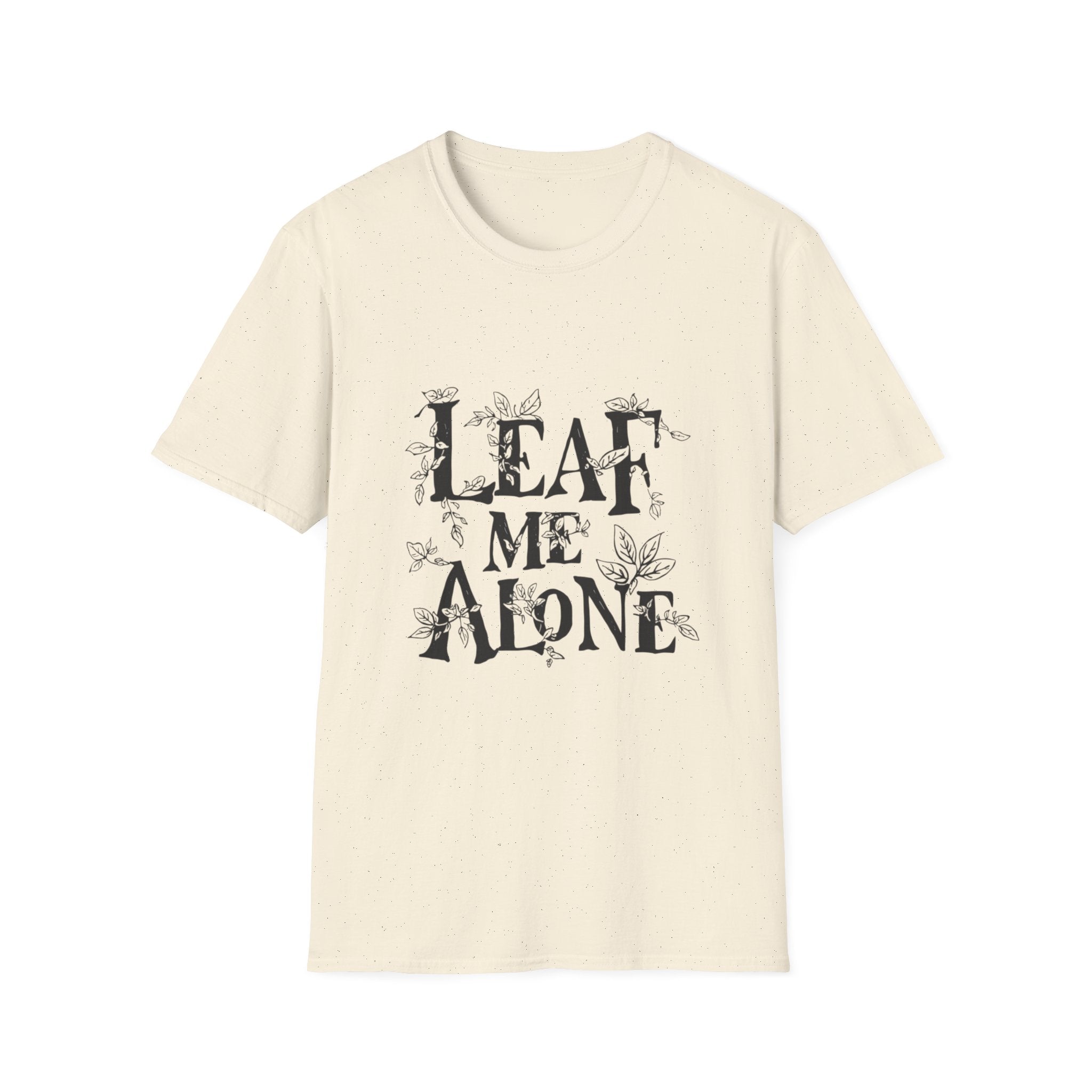 T-Shirt — "Leaf Me Alone" Botanical Graphic Tee
