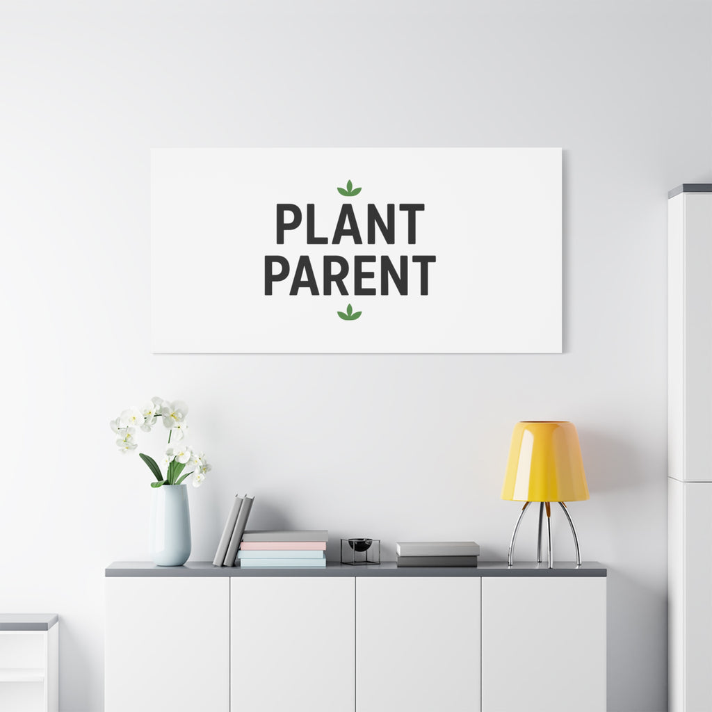 Plant Parent Canvas Wall Art — Minimalist Botanical Typography Print