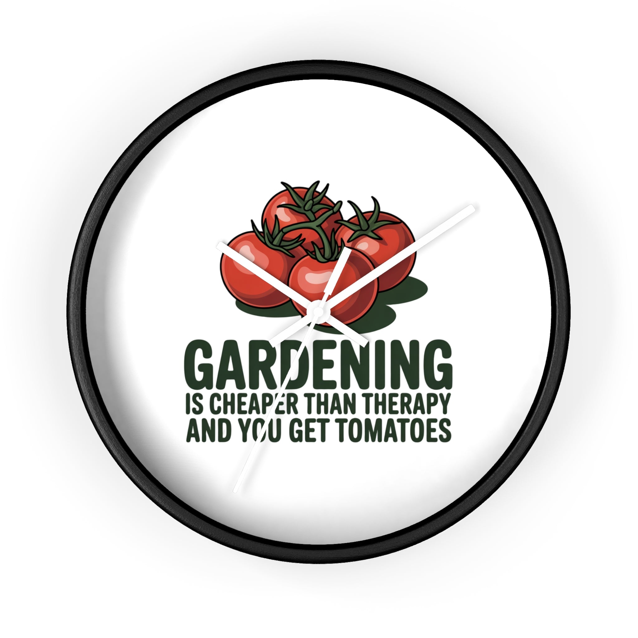 Gardening Wall Clock — "Gardening is Cheaper Than Therapy and You Get Tomatoes" Decorative Clock for Gardeners