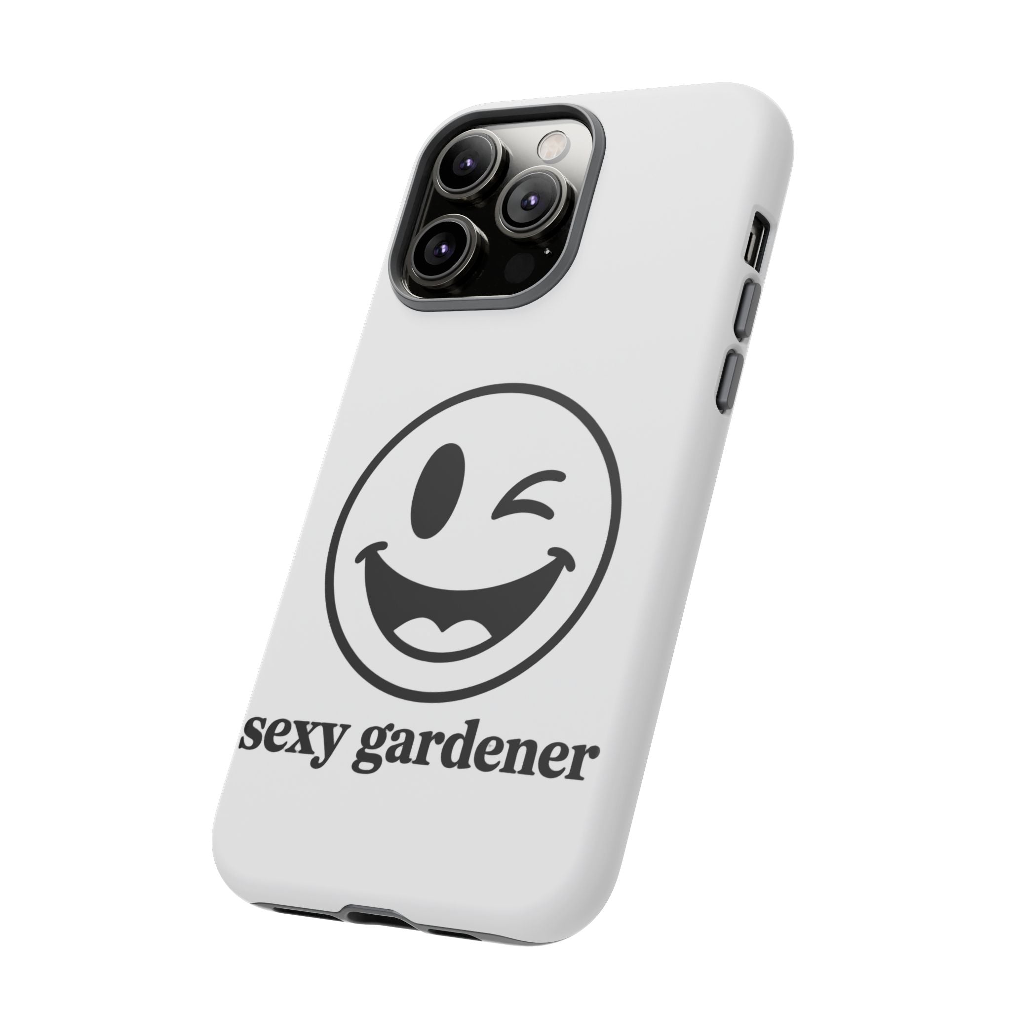 Phone Case — Winking Smiley “sexy gardener” Graphic