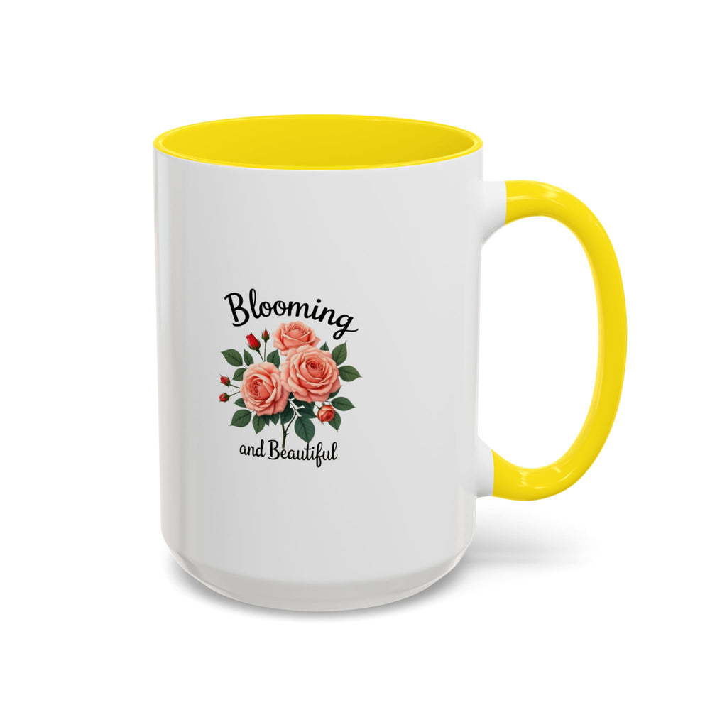 Blooming and Beautiful Accent Coffee Mug - Floral Rose Gift for Mom