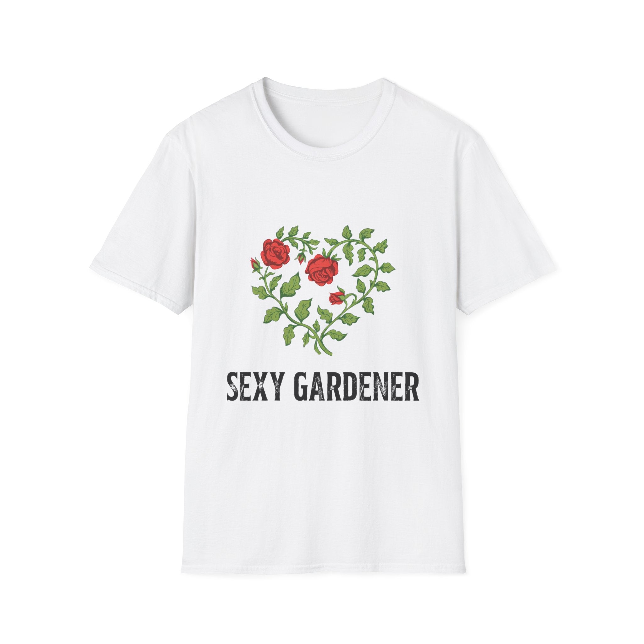 Sexy Gardener Rose Heart T-Shirt — Floral Gardening Tee for Plant Lovers