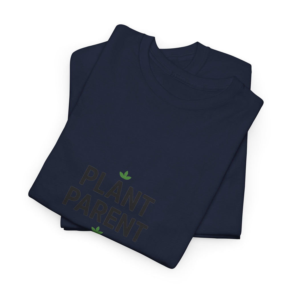 Plant Parent T-Shirt — Minimalist Plant Lover Tee
