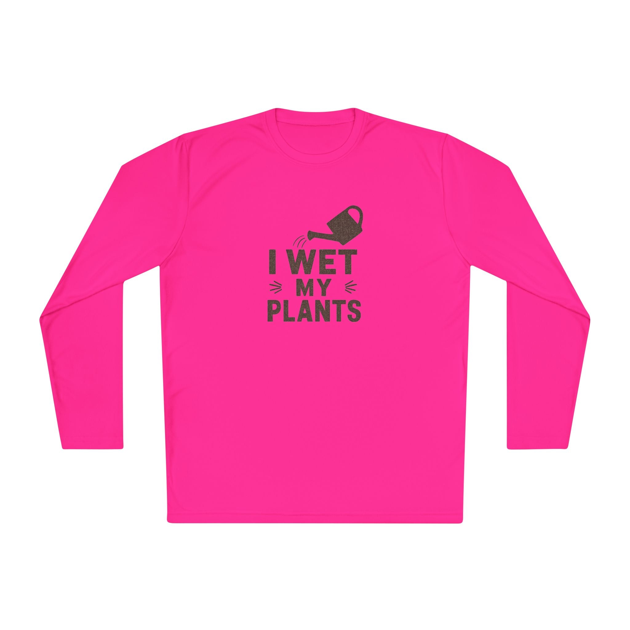 I Wet My Plants Long Sleeve Tee — Funny Plant Lover Gardening Shirt