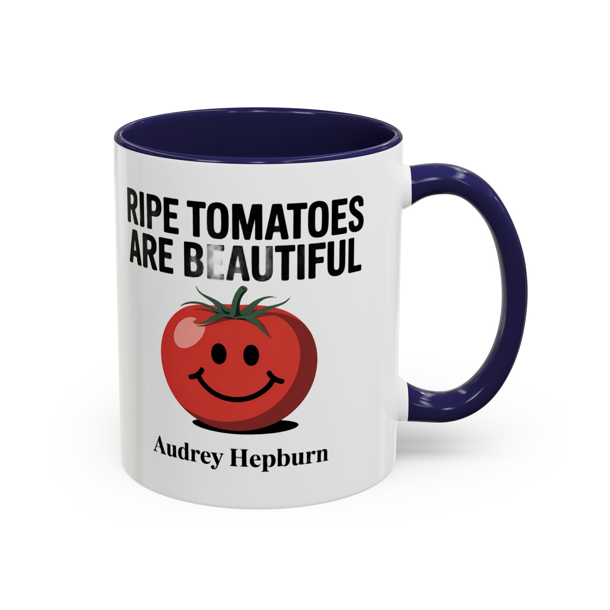Ripe Tomatoes Are Beautiful Coffee Mug — Audrey Hepburn Quote Accent Mug