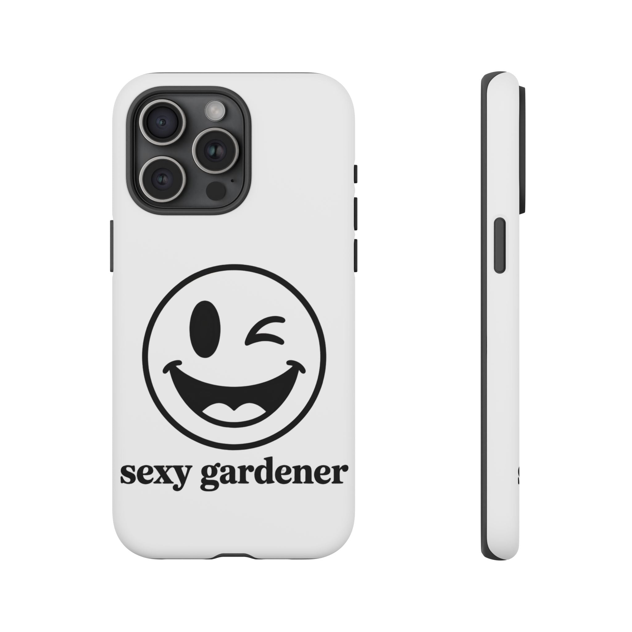 Phone Case — Winking Smiley “sexy gardener” Graphic
