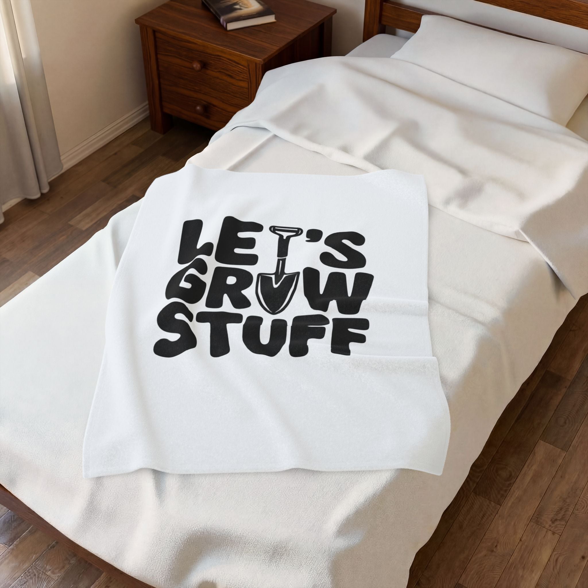Velveteen Plush Blanket — "Let’s Grow Stuff" Gardening Shovel Cozy Throw