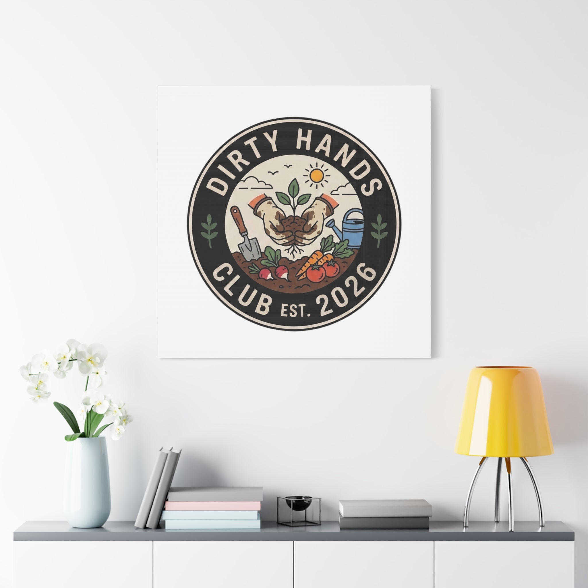 Canvas Wall Art — "Dirty Hands Club Est. 2026" Gardening Print