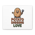 Potato Digging Love Canvas Print