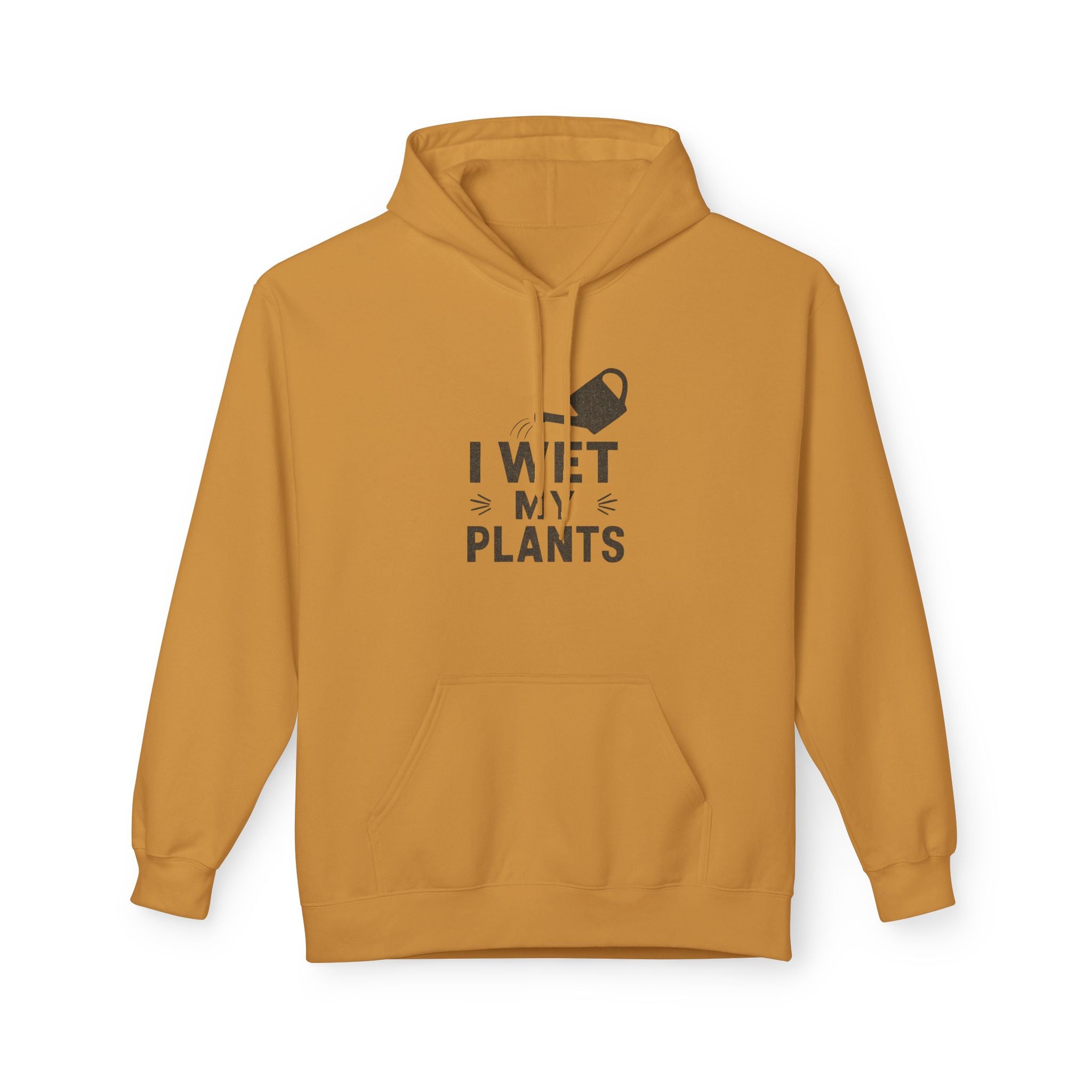 Plant Lover Hoodie — "I Wet My Plants" Watering Can Garden Sweatshirt