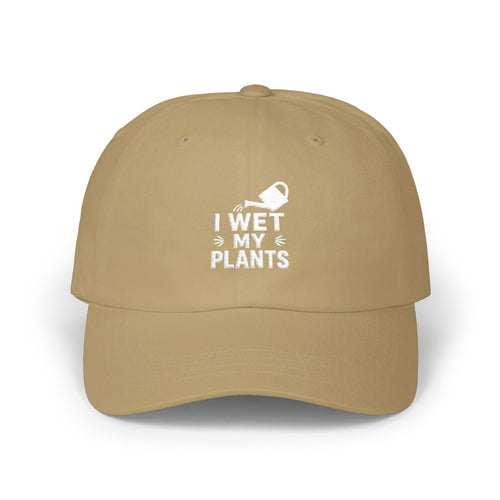 Dad Cap — “I Wet My Plants” Gardening Hat
