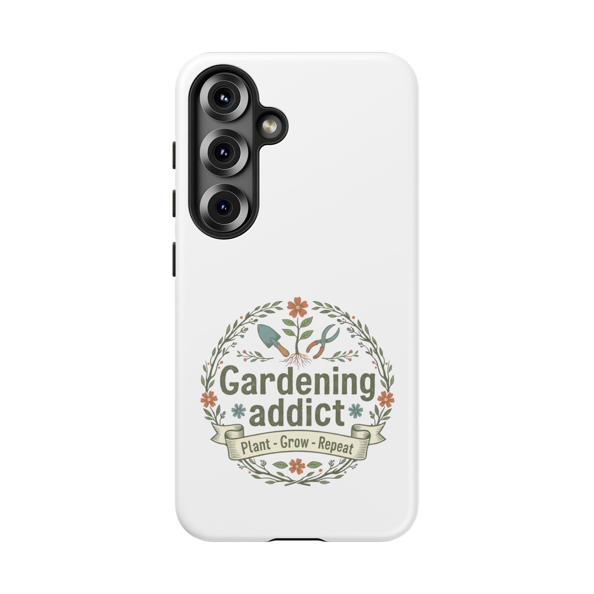 Phone Case — Gardening Addict "Plant • Grow • Repeat" Floral Garden Phone Cover
