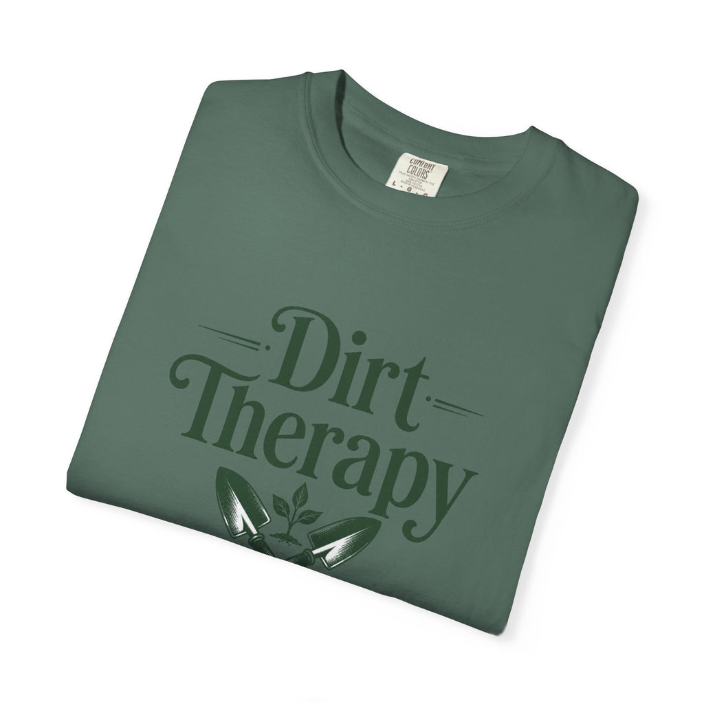 Dirt Therapy Garden T-Shirt — Gardener Shovel Floral Tee