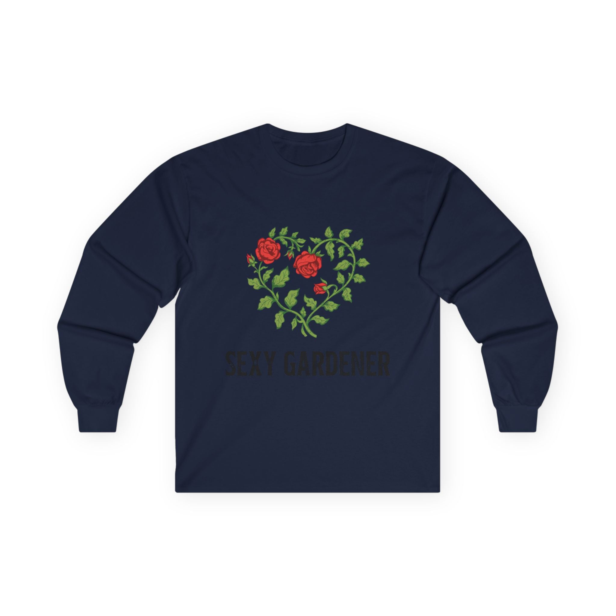 Sexy Gardener Long Sleeve Tee — Floral Heart Garden Lover Shirt