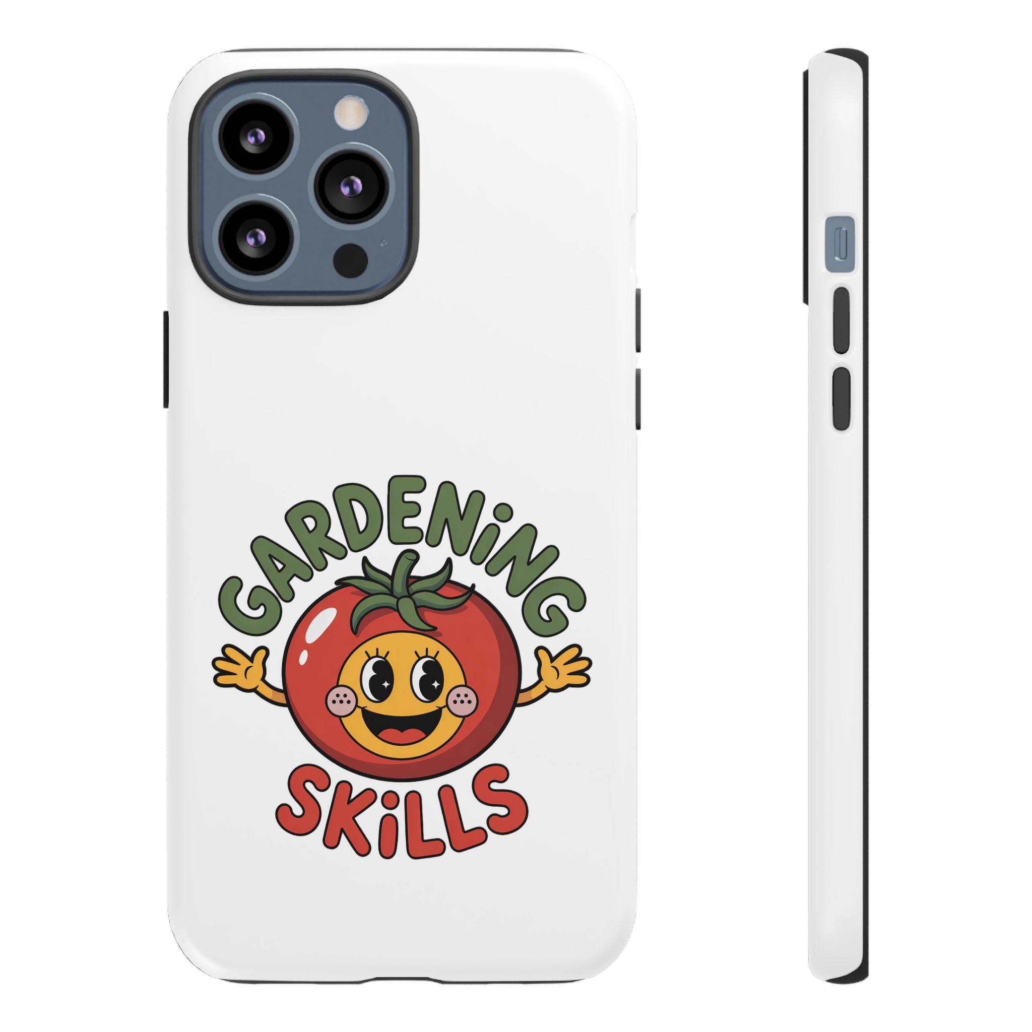 Gardening Skills Phone Case — Cute Tomato Plant Lover Protective Cover