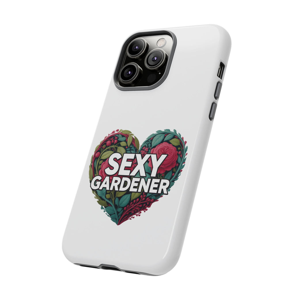 Sexy Gardener Phone Case — Floral Heart Garden Lover Tough Case