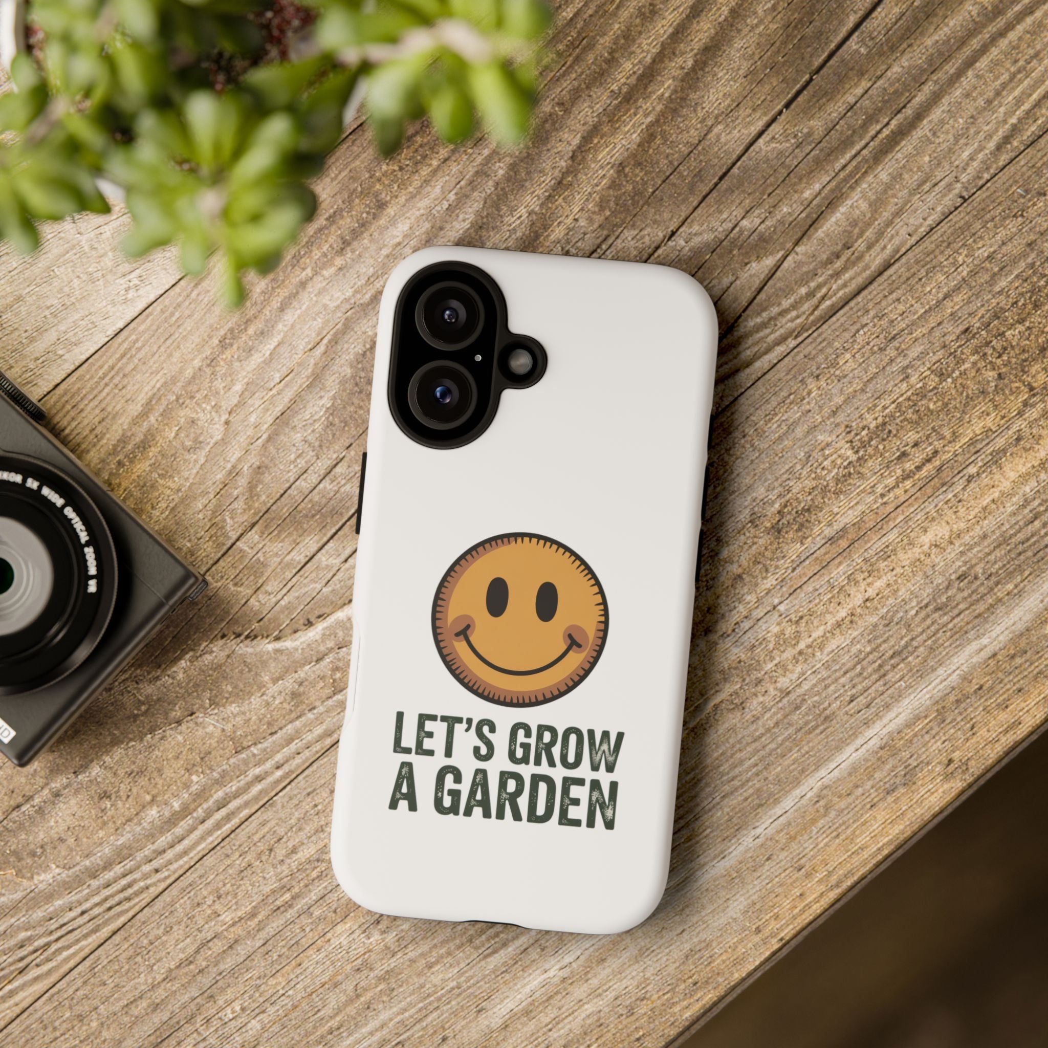 Phone Case — "Let's Grow a Garden" Smiley Plant Lover Protective Case