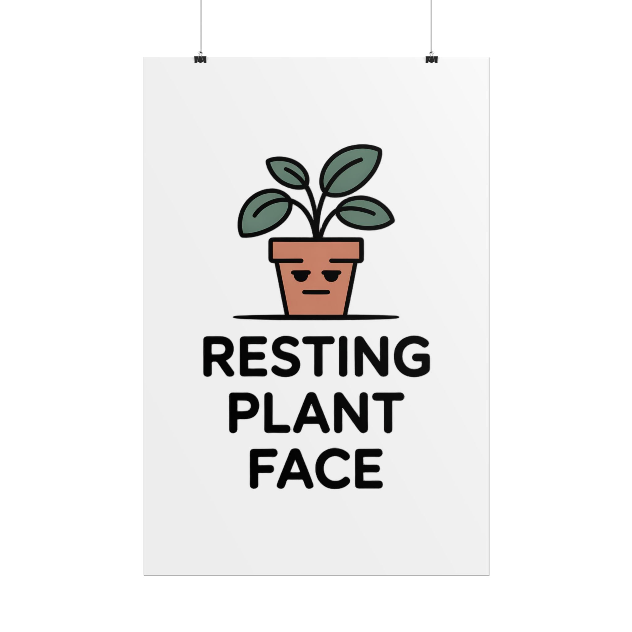 Rolled Poster — "Resting Plant Face" Minimalist Plant Pun Wall Art