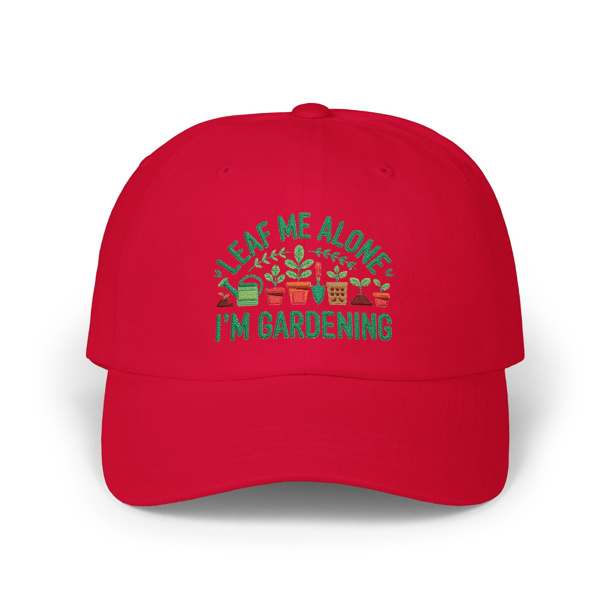 Gardening Dad Cap – "Leaf Me Alone I'm Gardening" Embroidered Hat