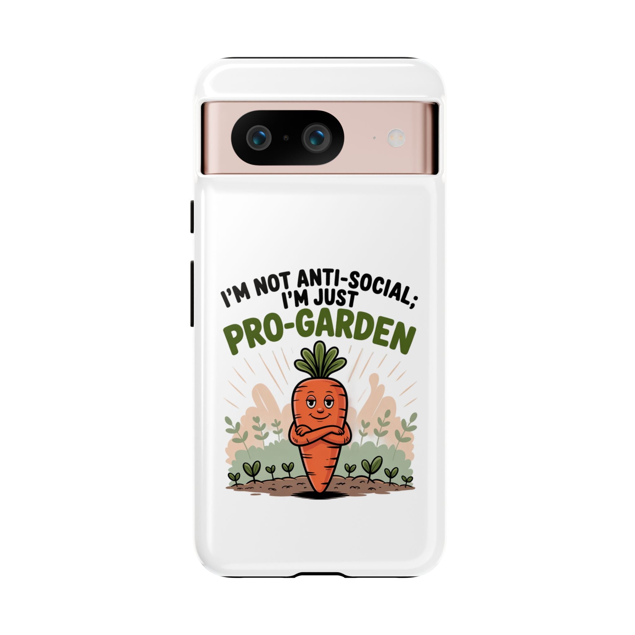 Pro-Garden Carrot Phone Case — “I’m Not Anti-Social, I’m Just Pro-Garden”