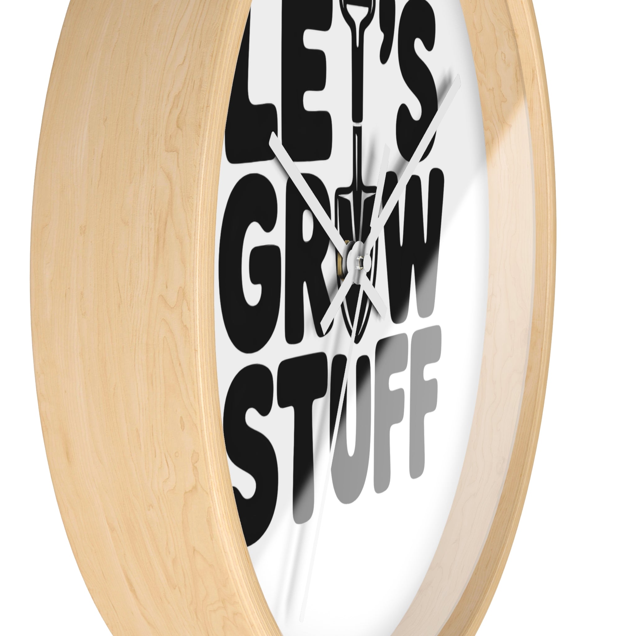 Let’s Grow Stuff Wall Clock — Gardening Quote Decorative Clock for Plant Lovers