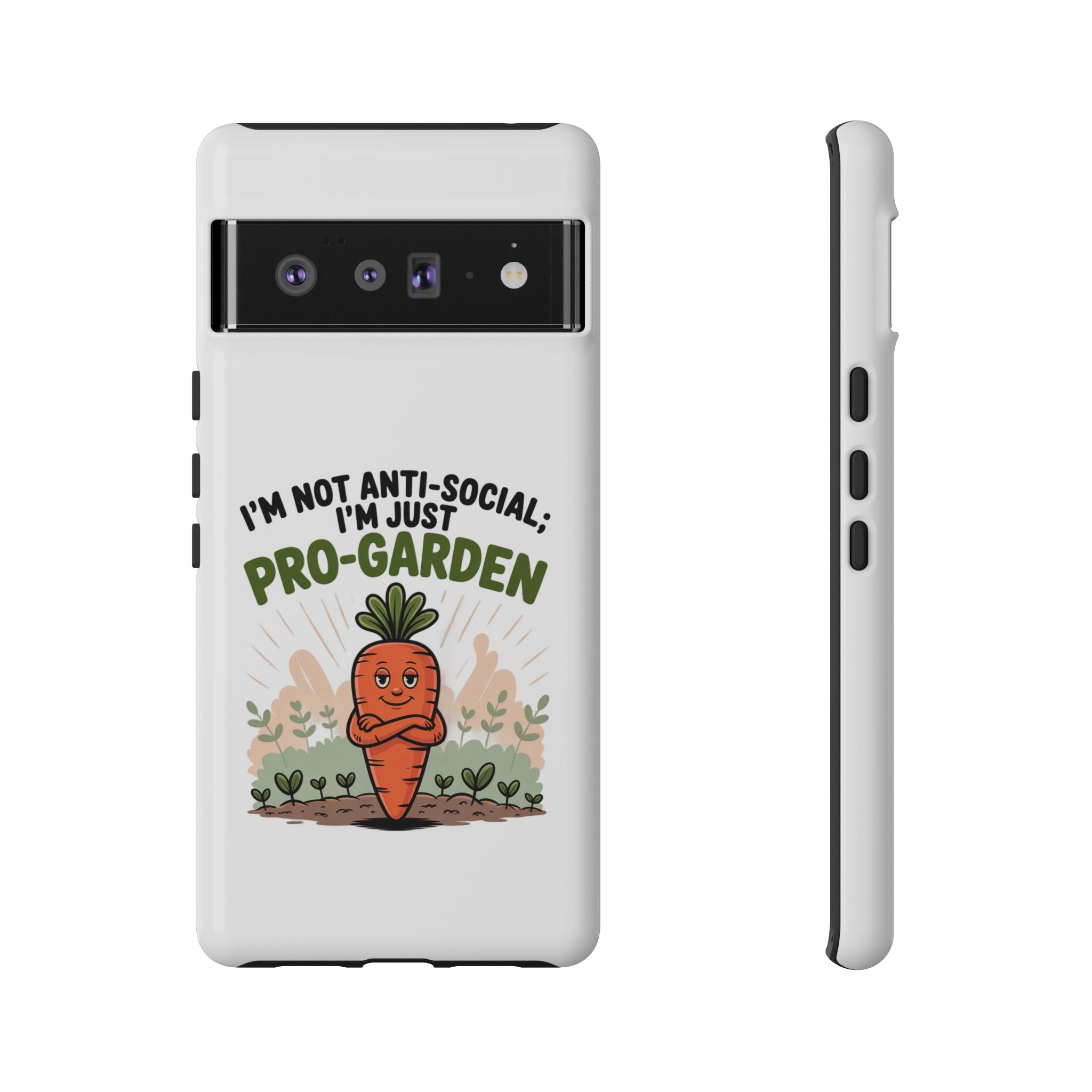 Pro-Garden Carrot Phone Case — “I’m Not Anti-Social, I’m Just Pro-Garden”
