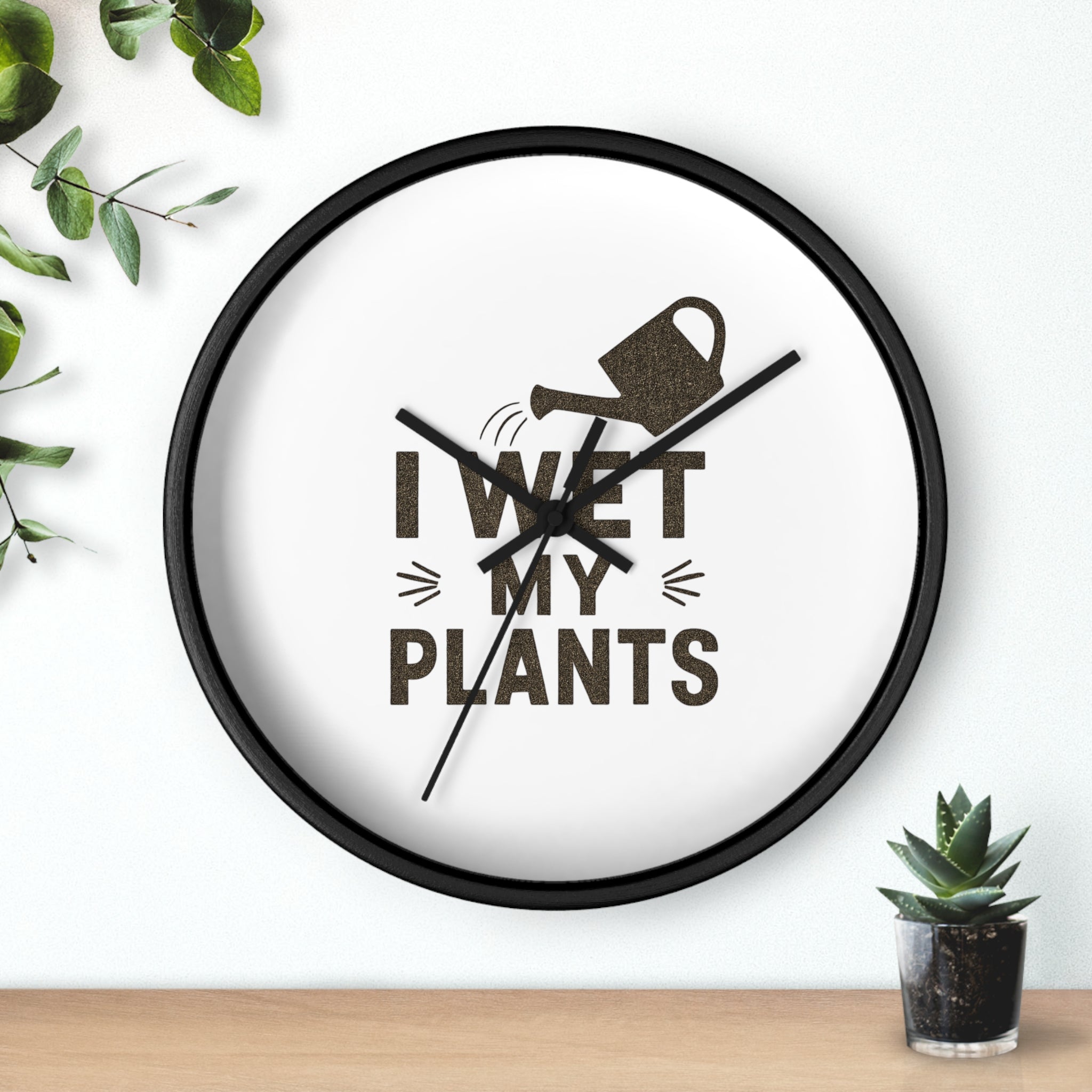 Wall Clock — I Wet My Plants Watering Can Garden Clock