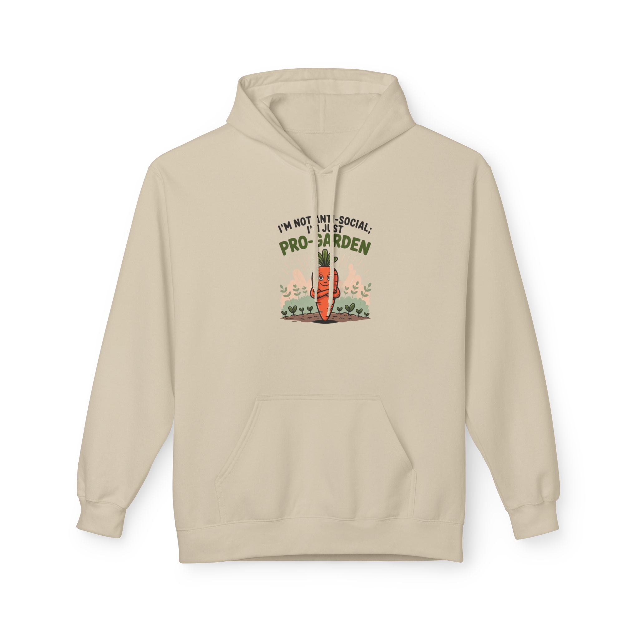Gardener Hoodie - "I'm Not Anti-Social, I'm Pro-Garden" Cozy Plant Lover Sweatshirt