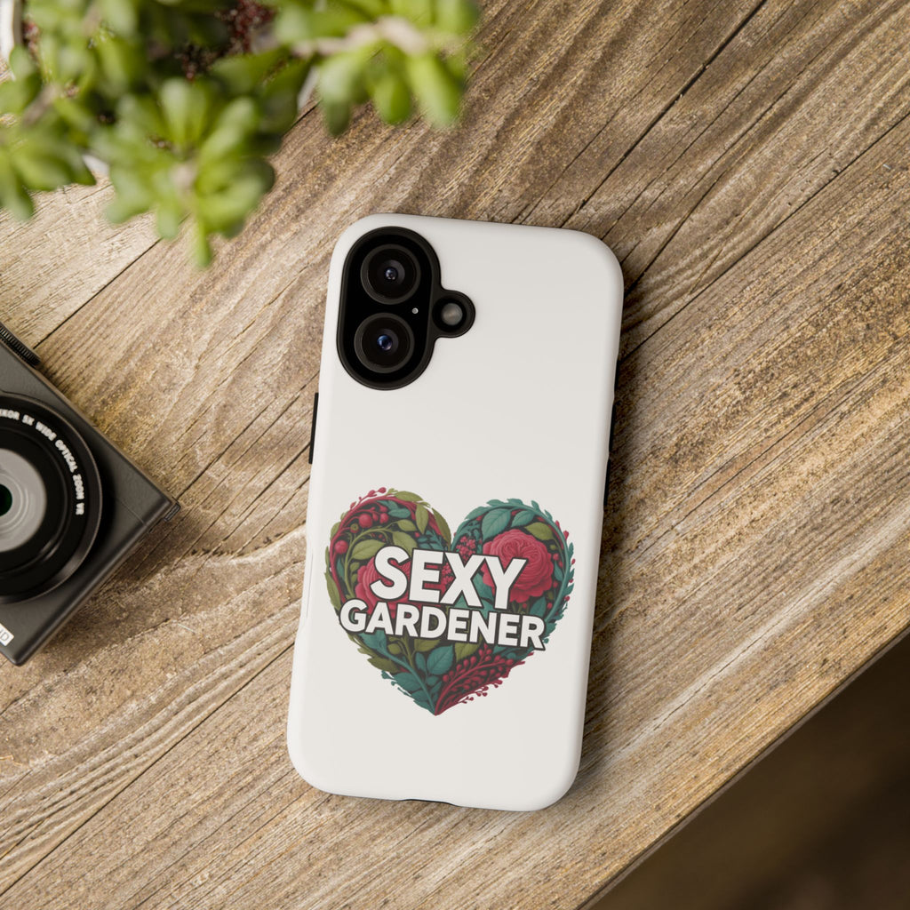 Sexy Gardener Phone Case — Floral Heart Garden Lover Tough Case