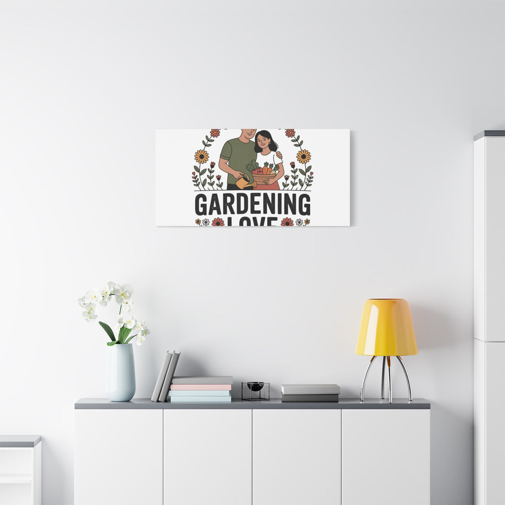 Gardening Love Canvas Print — Couple Gardening Wall Art