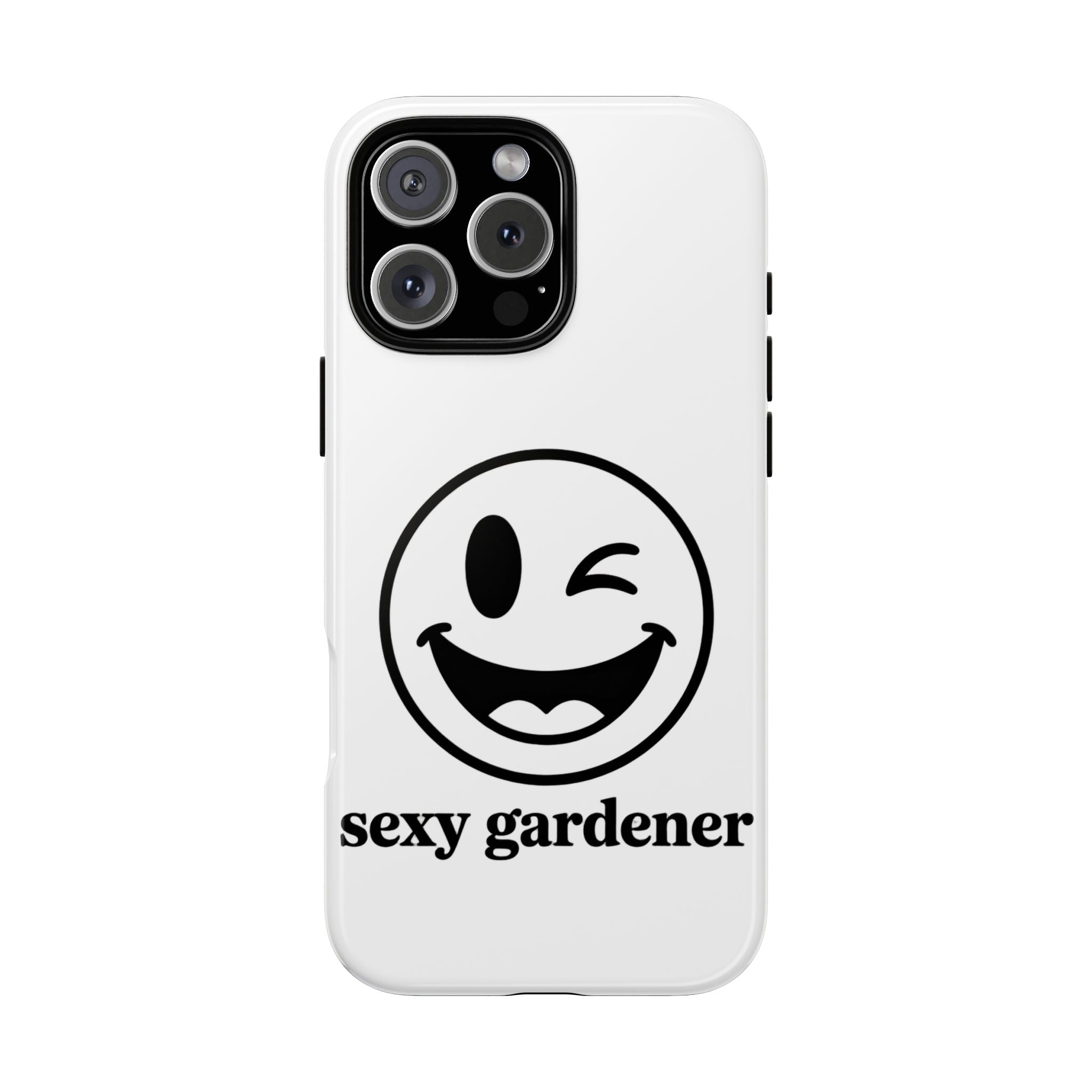 Phone Case — Winking Smiley “sexy gardener” Graphic