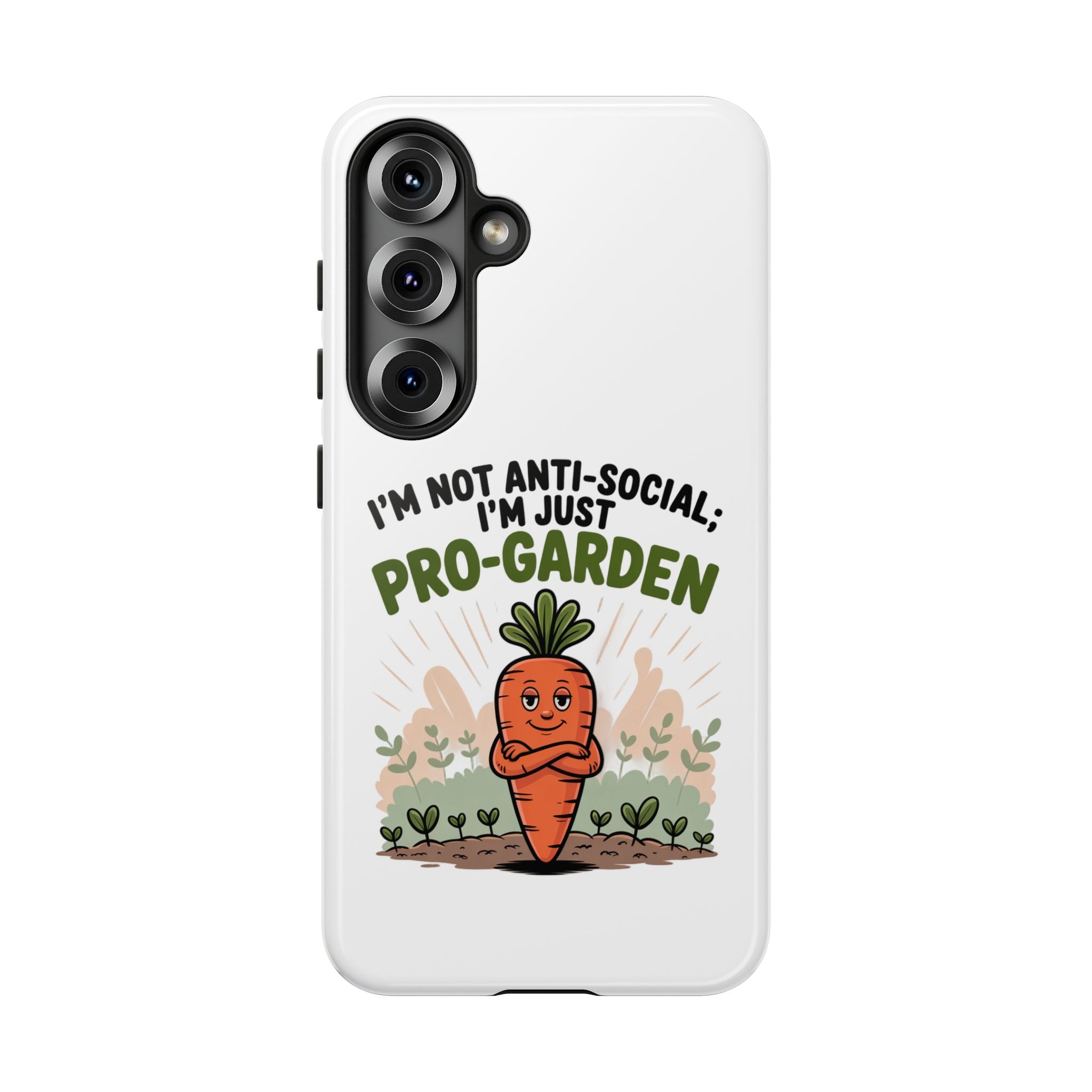 Pro-Garden Carrot Phone Case — “I’m Not Anti-Social, I’m Just Pro-Garden”