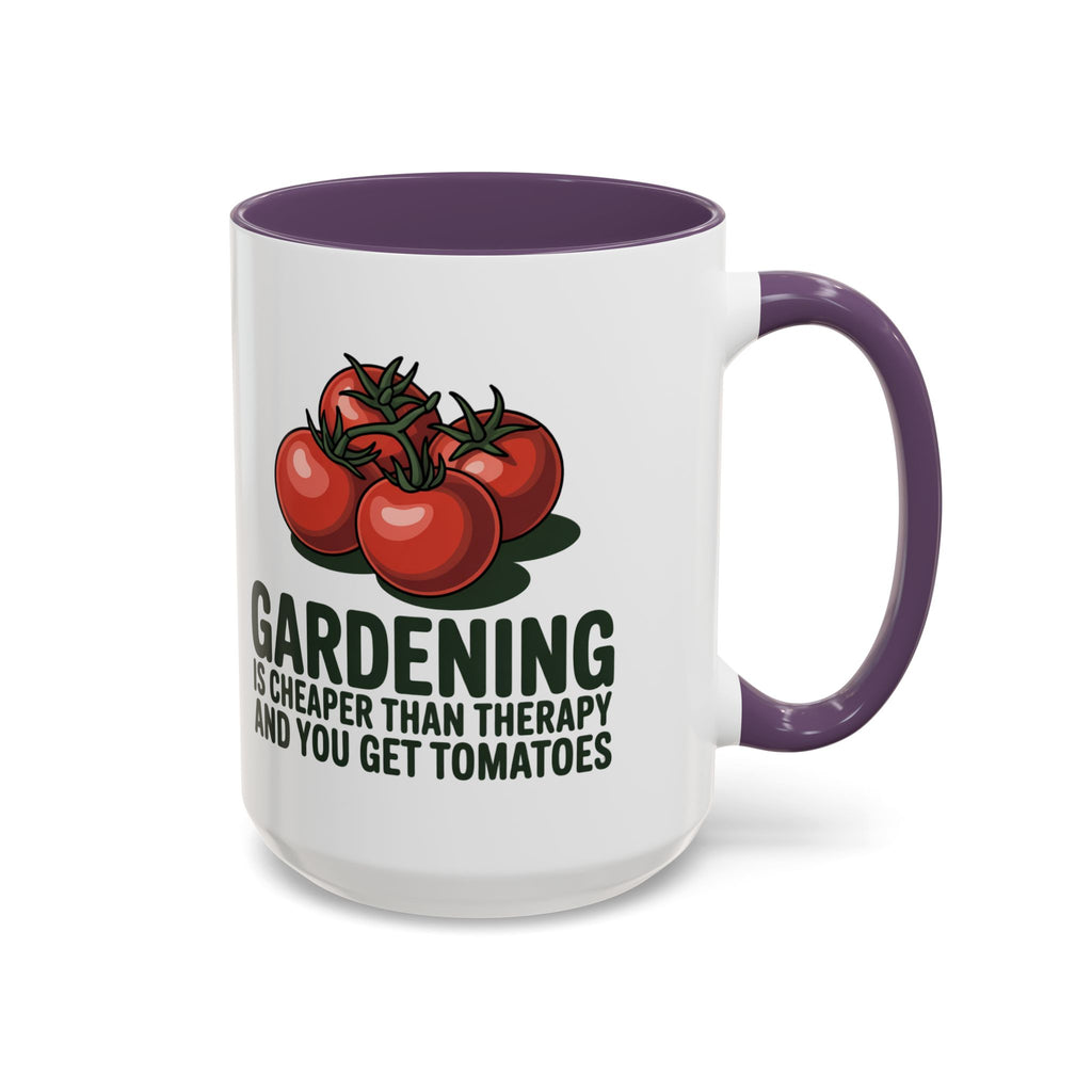Gardening Coffee Mug – “Gardening Is Cheaper Than Therapy and You Get Tomatoes” Accent Mug