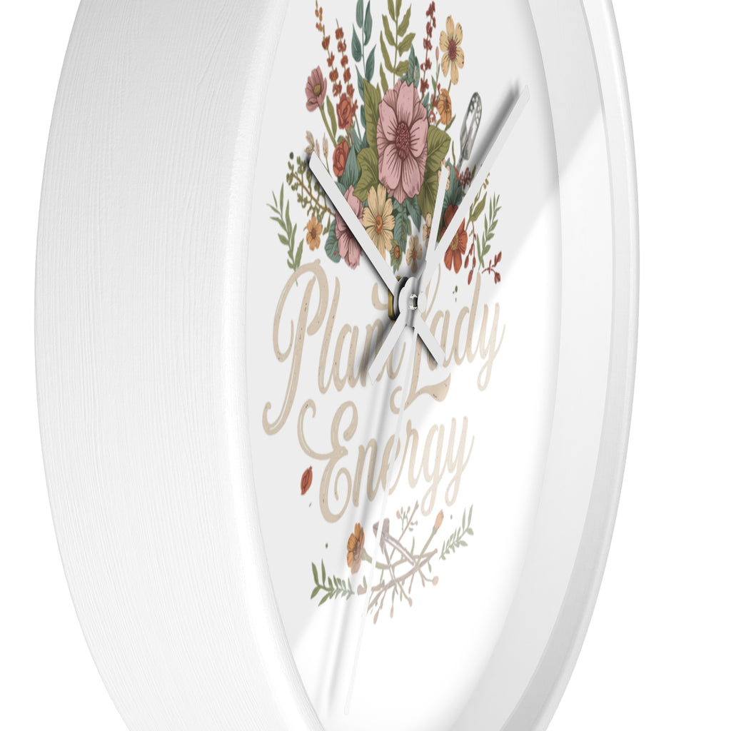 Plant Lady Energy Wall Clock — Floral Botanical Home Decor Gift