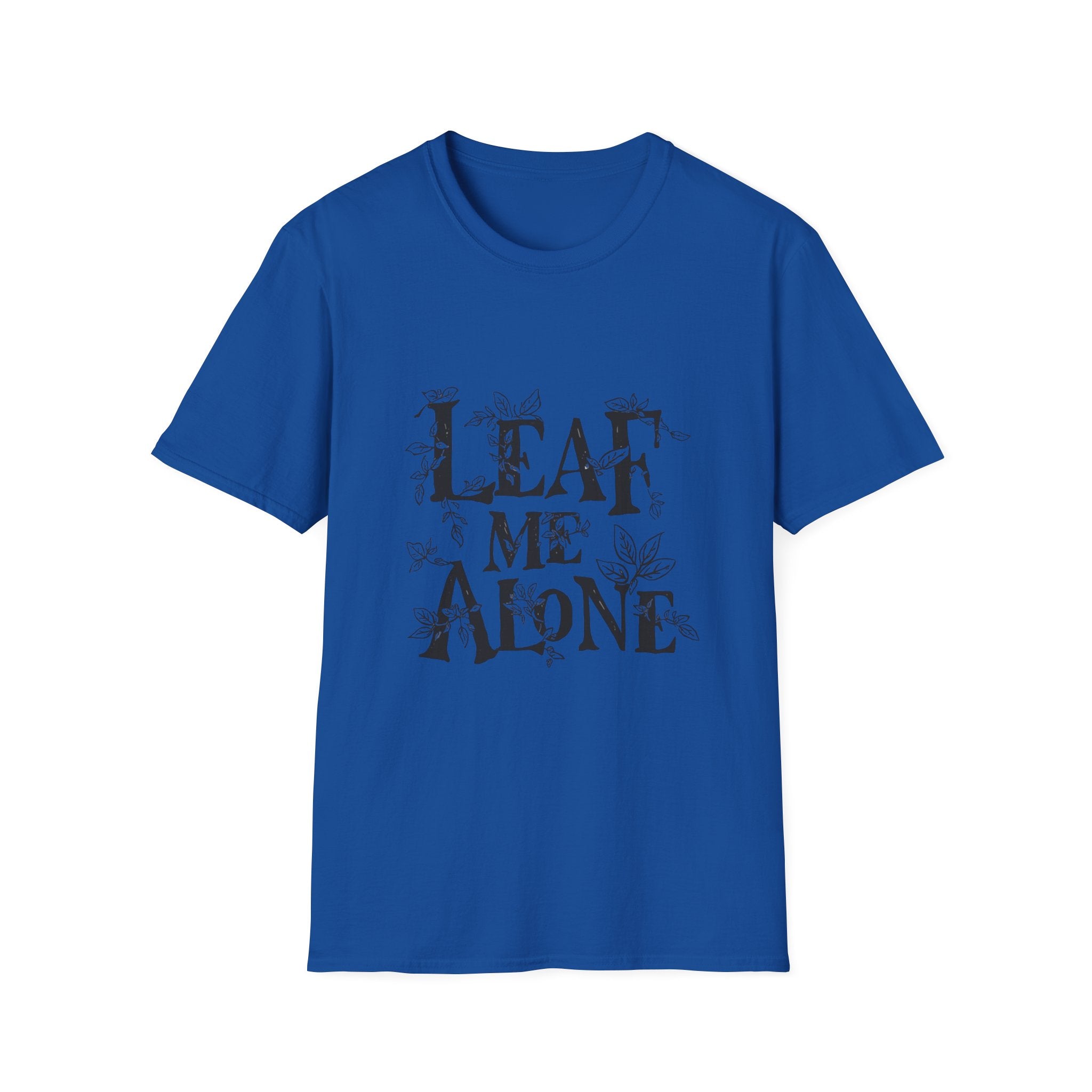 T-Shirt — "Leaf Me Alone" Botanical Graphic Tee