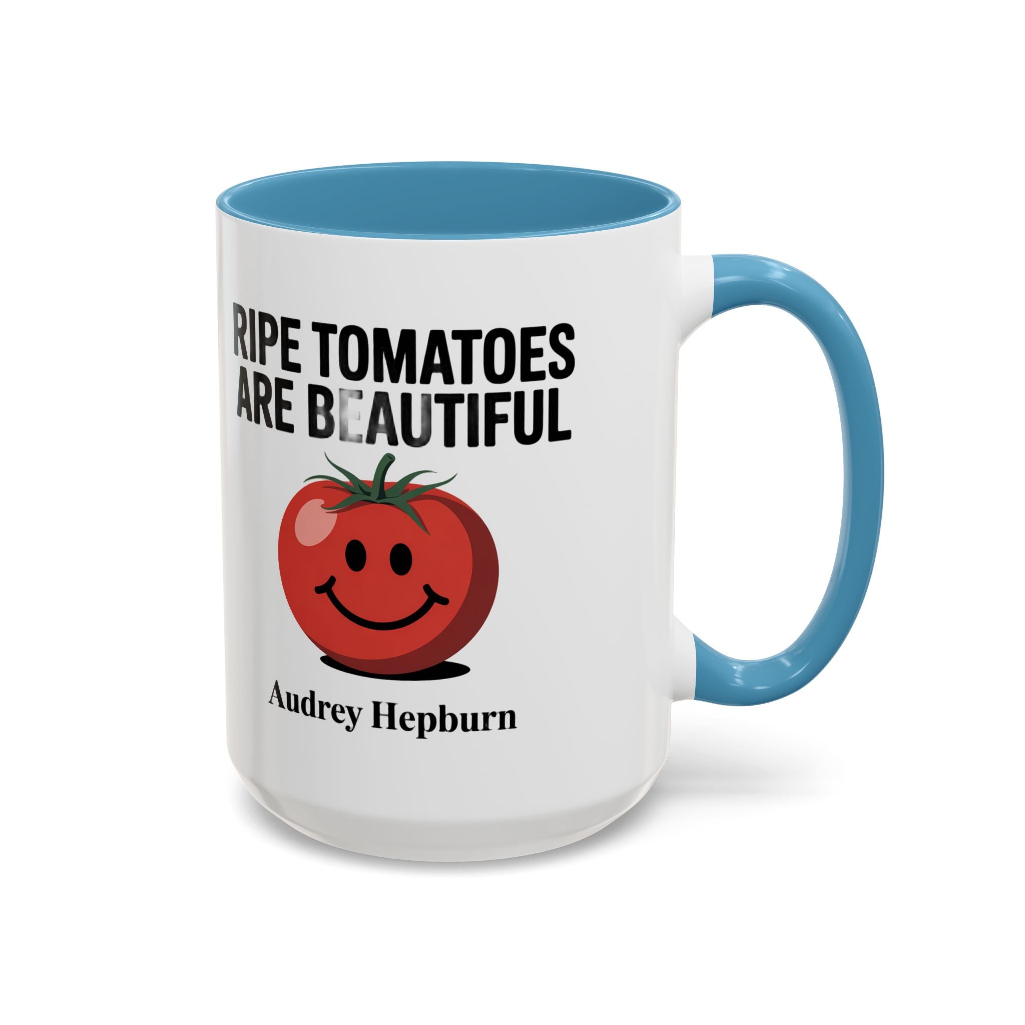 Accent Coffee Mug — "Ripe Tomatoes Are Beautiful" Audrey Hepburn Quote Mug