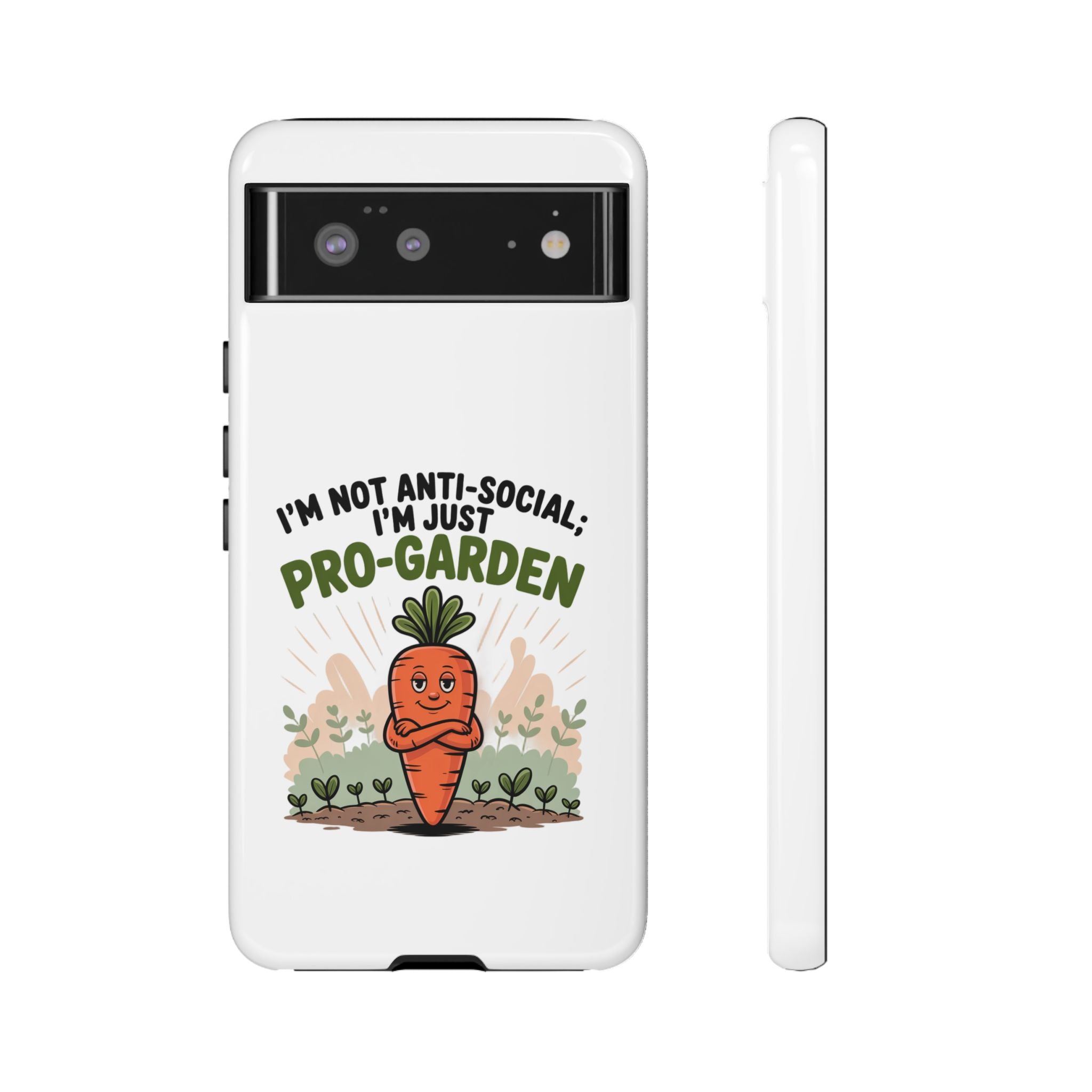 Pro-Garden Carrot Phone Case — “I’m Not Anti-Social, I’m Just Pro-Garden”