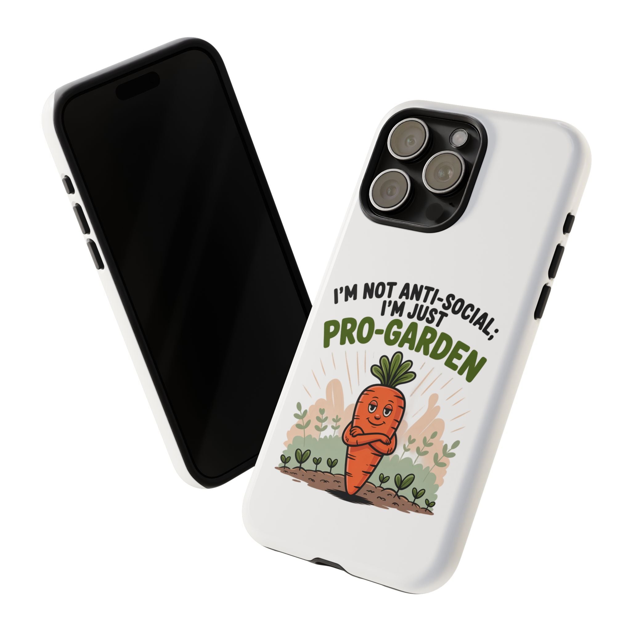 Pro-Garden Carrot Phone Case — “I’m Not Anti-Social, I’m Just Pro-Garden”
