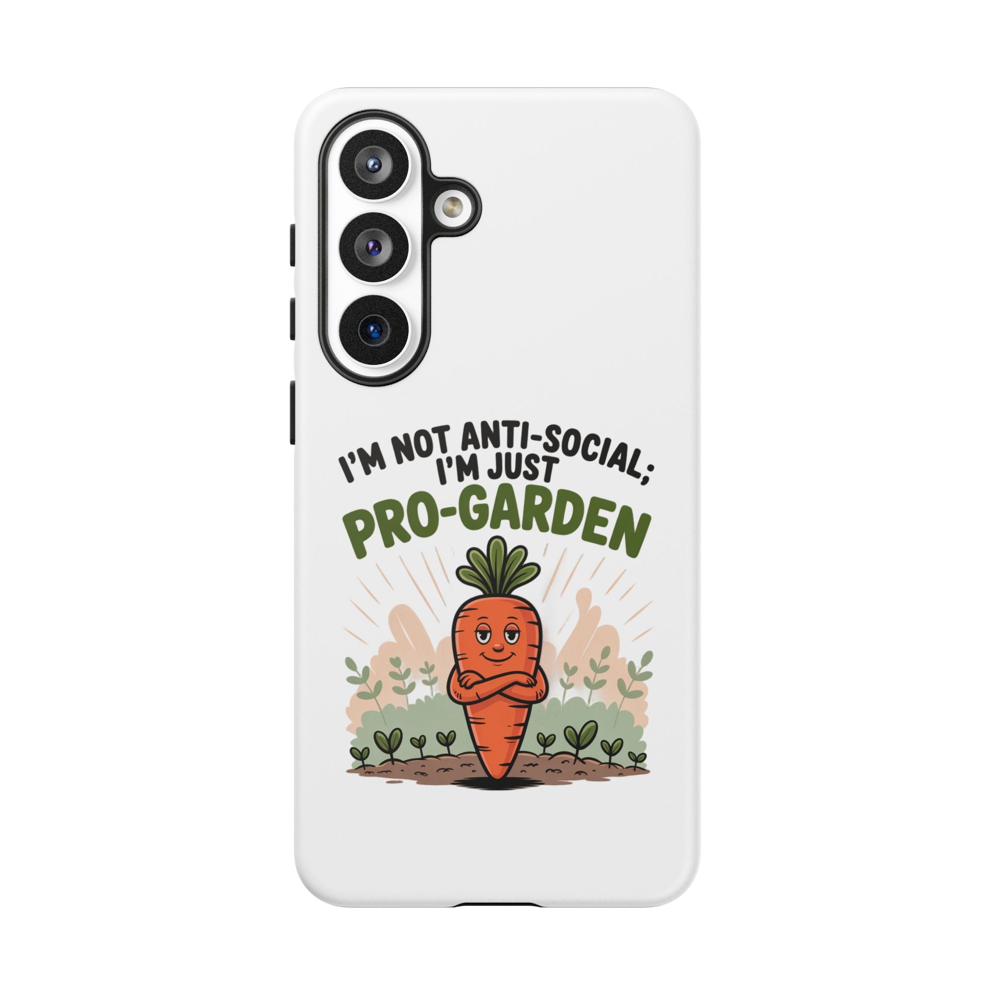 Pro-Garden Carrot Phone Case — “I’m Not Anti-Social, I’m Just Pro-Garden”