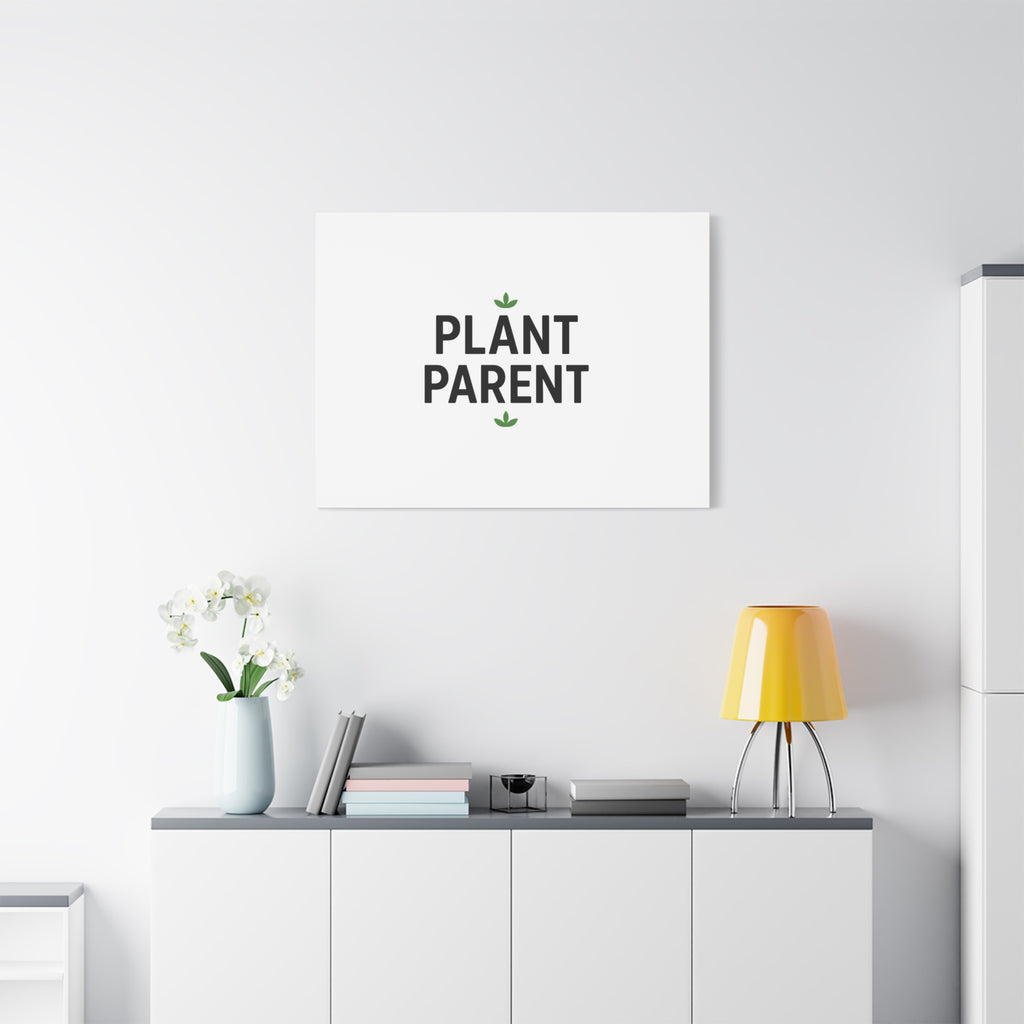 Plant Parent Canvas Wall Art — Minimalist Botanical Typography Print