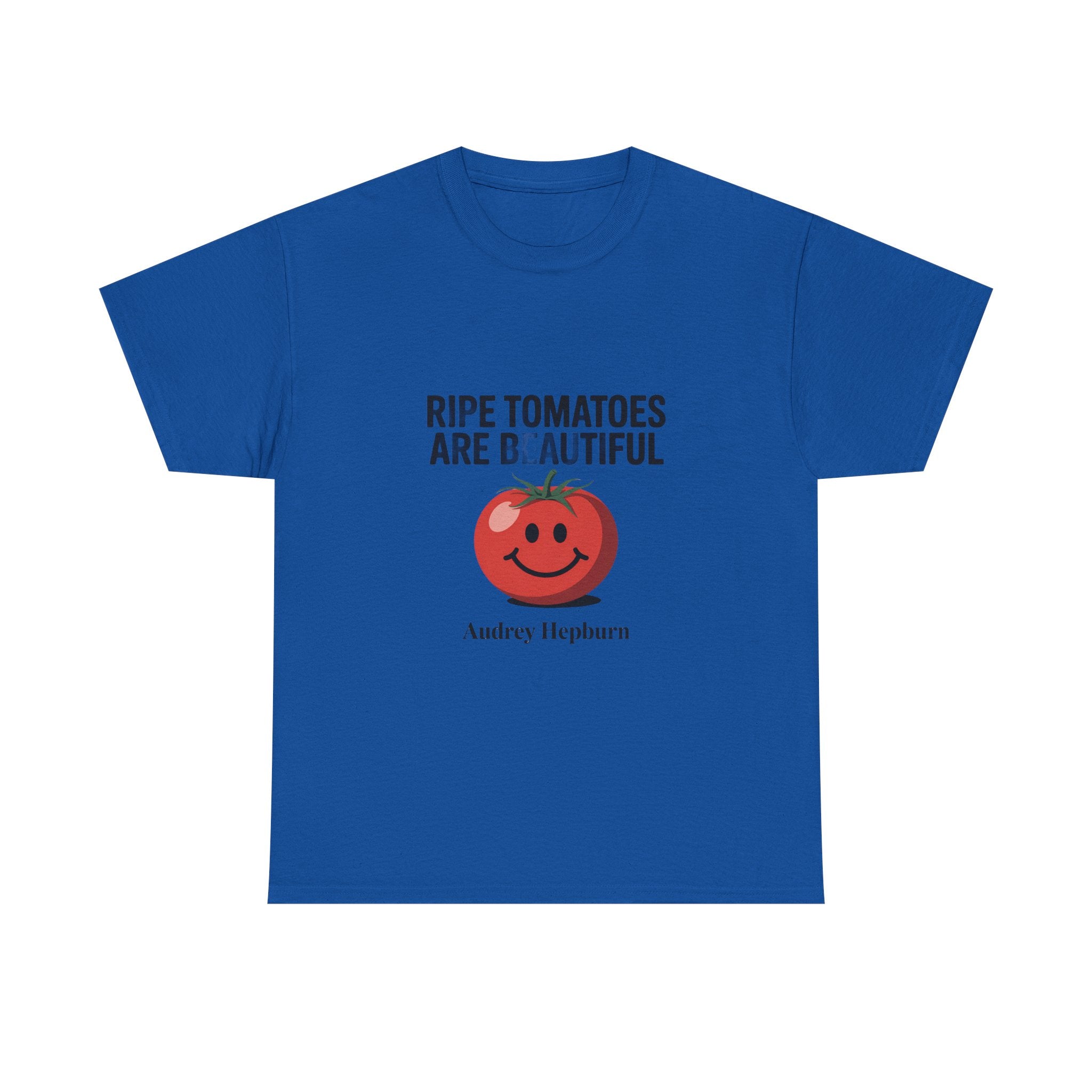 Tomato Smile Graphic Tee — "Ripe Tomatoes Are B.Autiful" Audrey Hepburn Quote