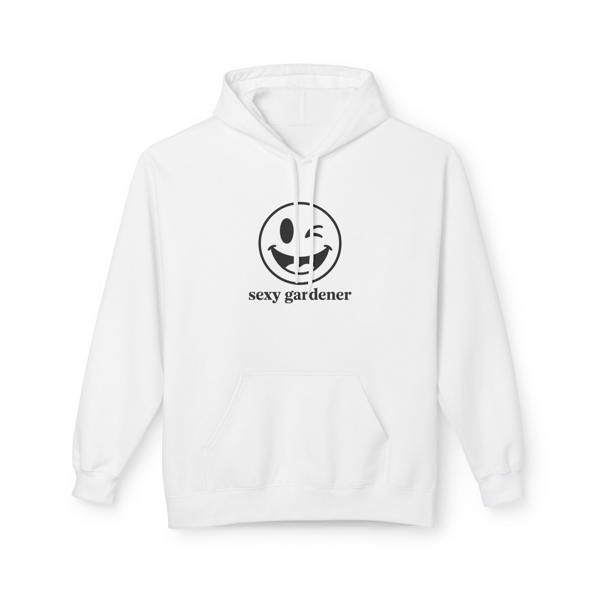 Gardener Smiley Hoodie — "sexy gardener" Graphic Sweatshirt