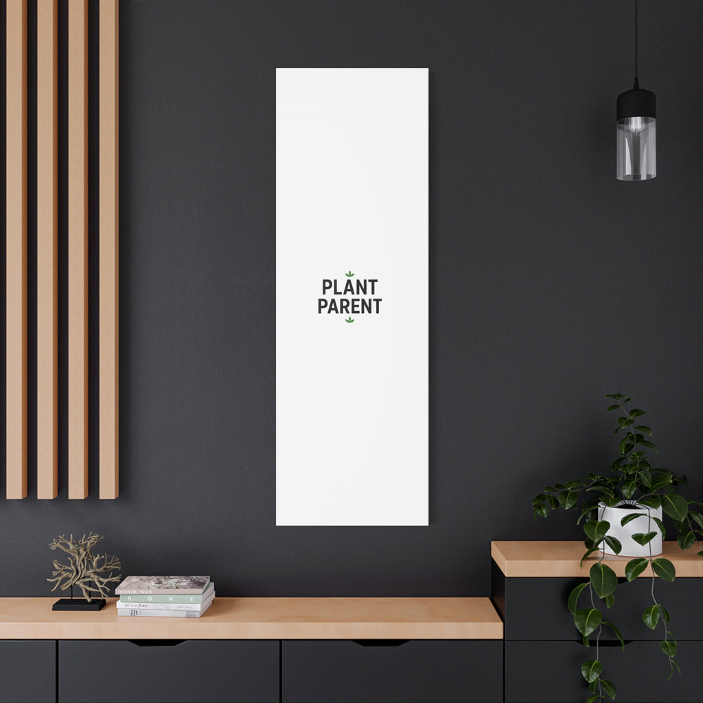 Plant Parent Canvas Wall Art — Minimalist Botanical Typography Print