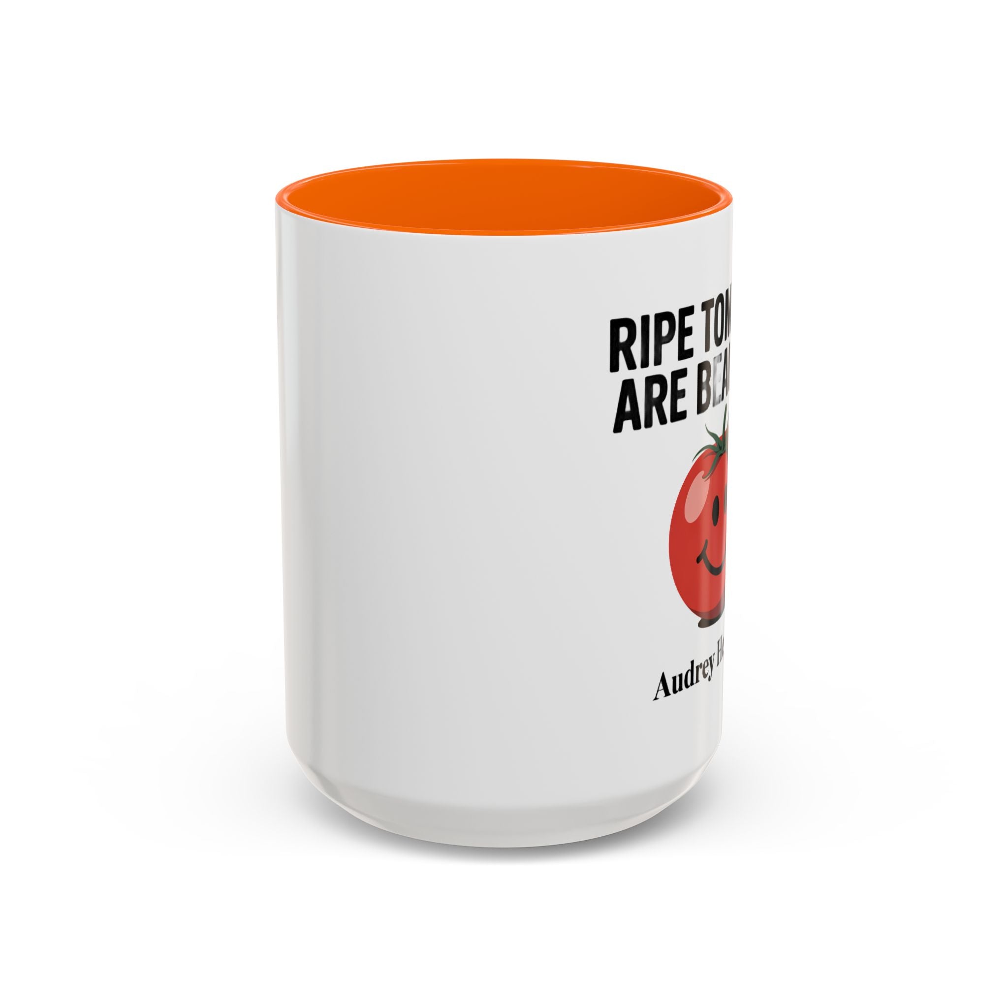 Ripe Tomatoes Are Beautiful Coffee Mug — Audrey Hepburn Quote Accent Mug