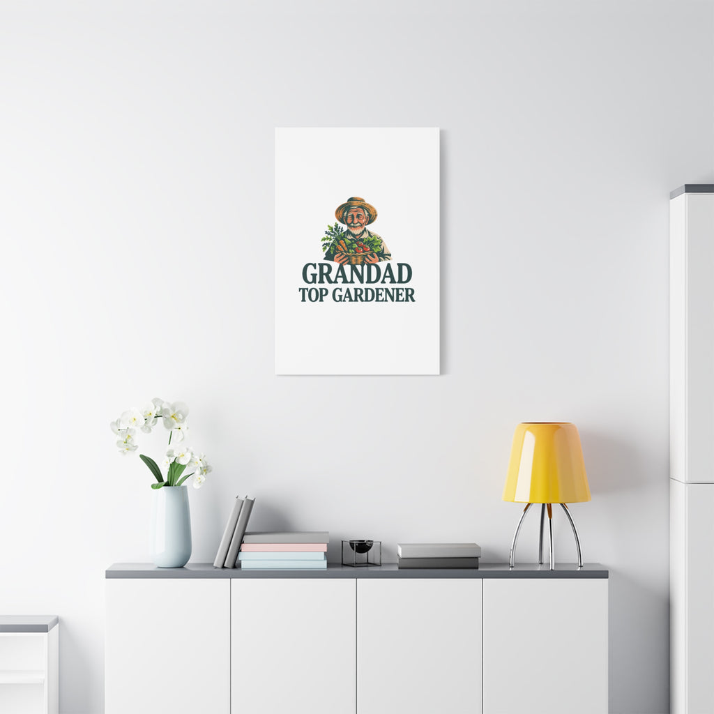 Grandad Top Gardener Canvas – Stretched Matte Wall Art