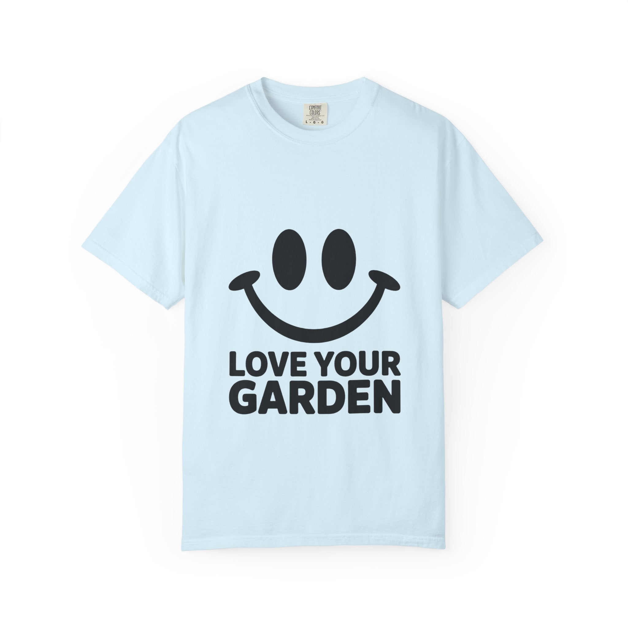 Love Your Garden Smiley T-Shirt