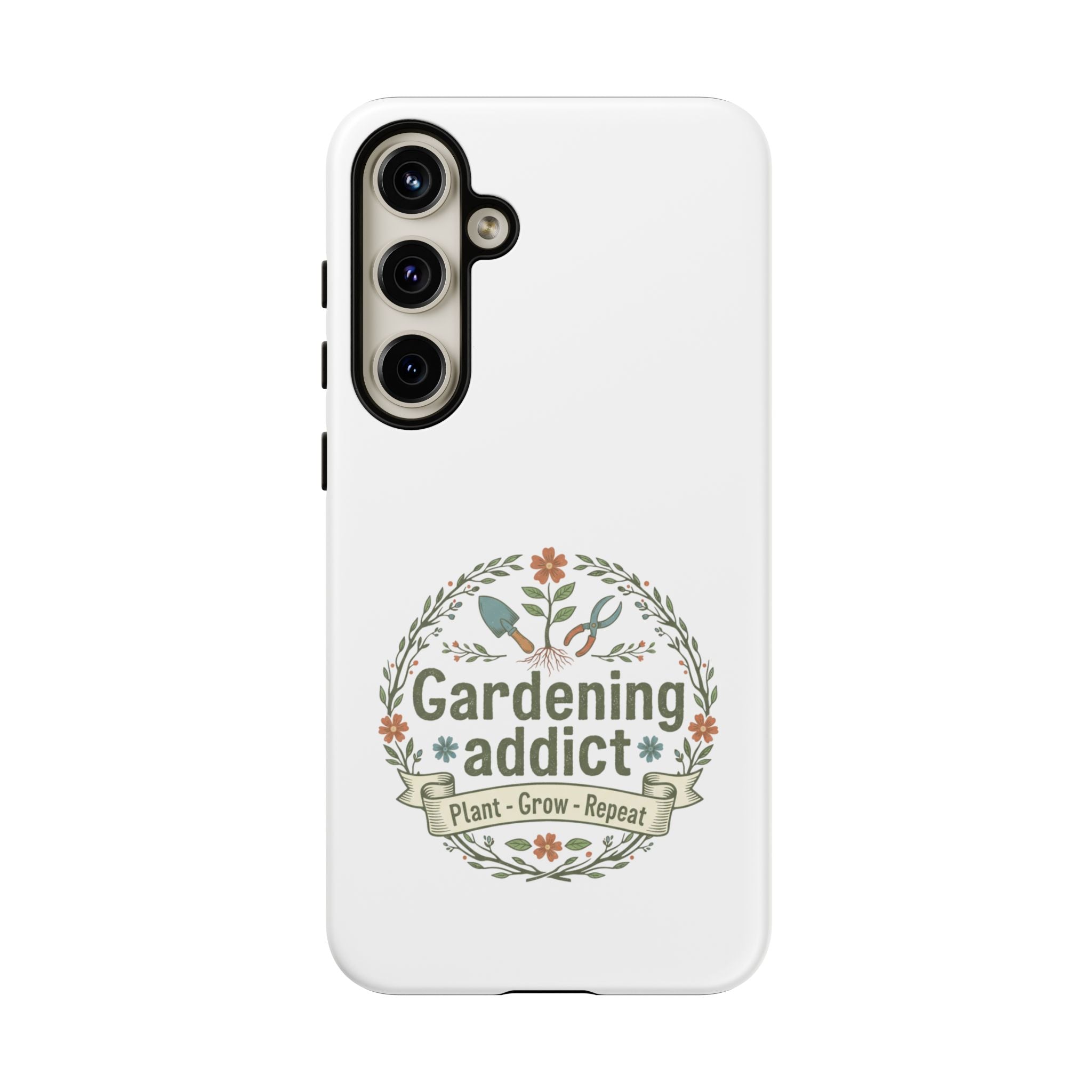 Phone Case — Gardening Addict "Plant • Grow • Repeat" Floral Garden Phone Cover