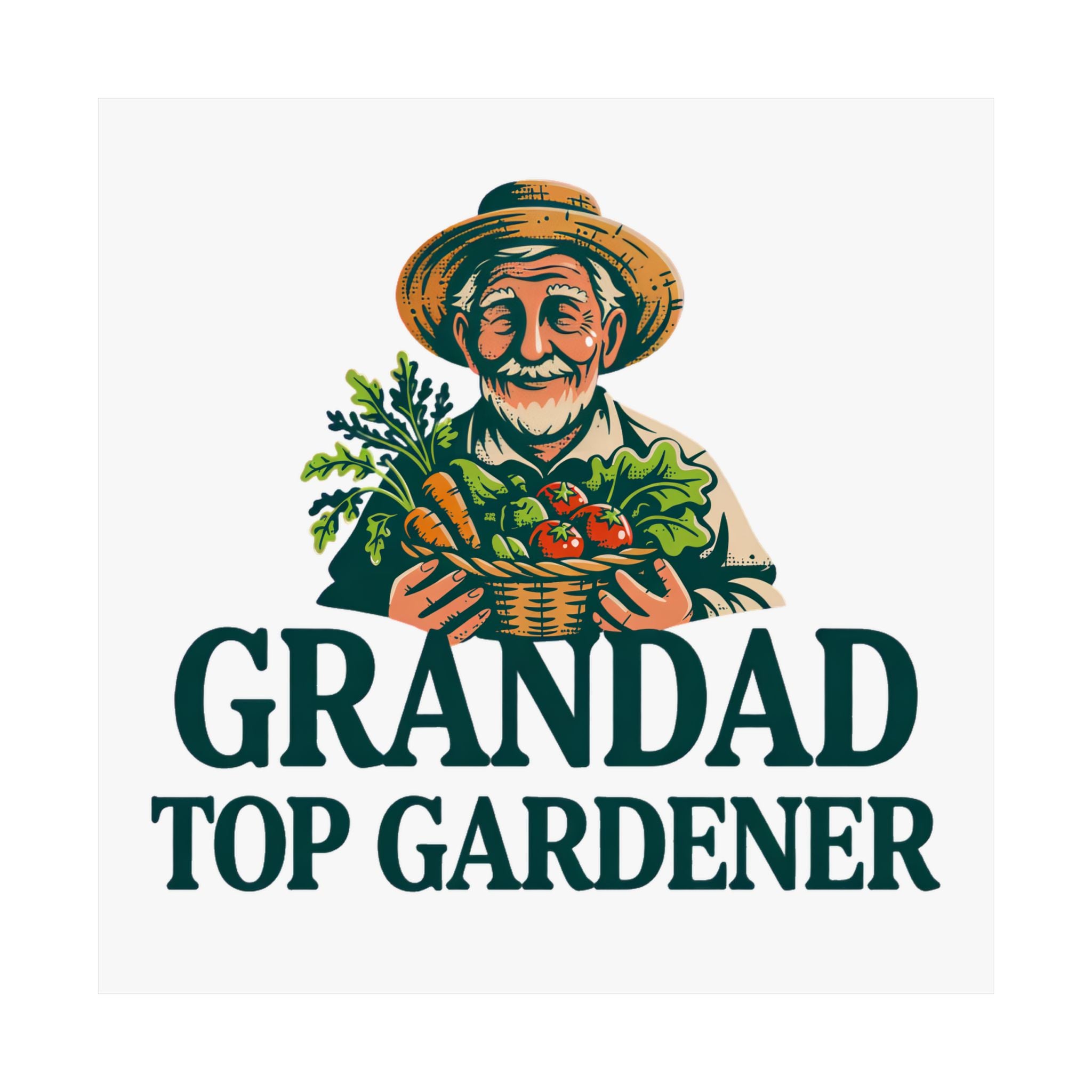 Grandad Top Gardener Poster — Matte Vertical Wall Art for Garden-Loving Grandpa